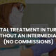 Dental Treatment in Turkey Without an Intermediary (No Commissions)