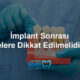 implant sonrası