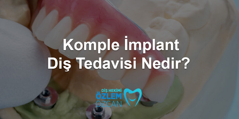 komple implant