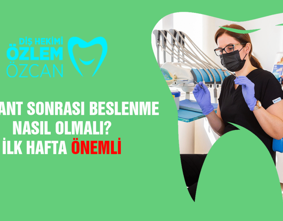 İmplant Sonrası Beslenme