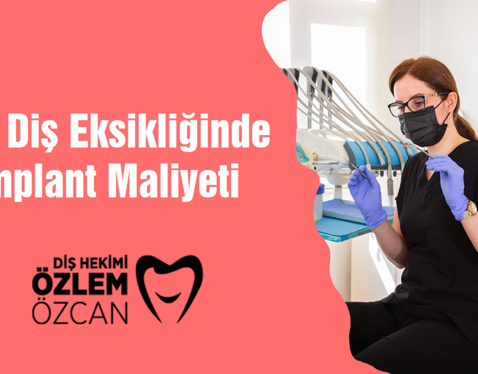 Tek Diş Eksikliğinde İmplant Maliyeti