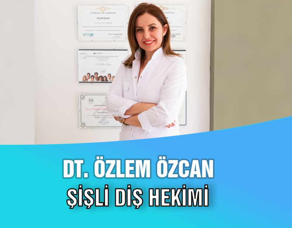 şişli diş hekimi