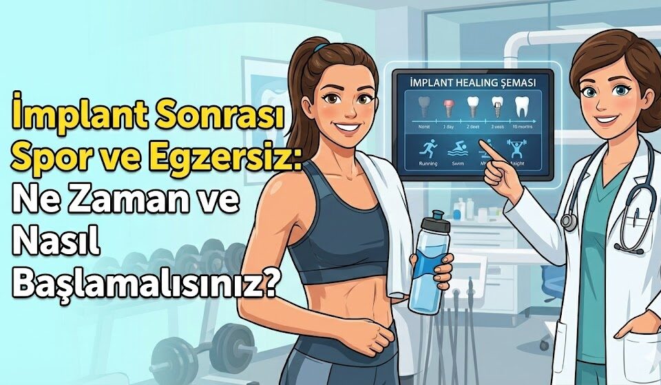 implant sonrası spor ve egzersiz
