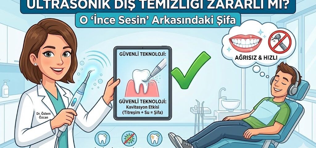 ultrasonik diş temizliği zararlı mı